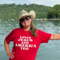 Loves Jesus and America Too T-shirt